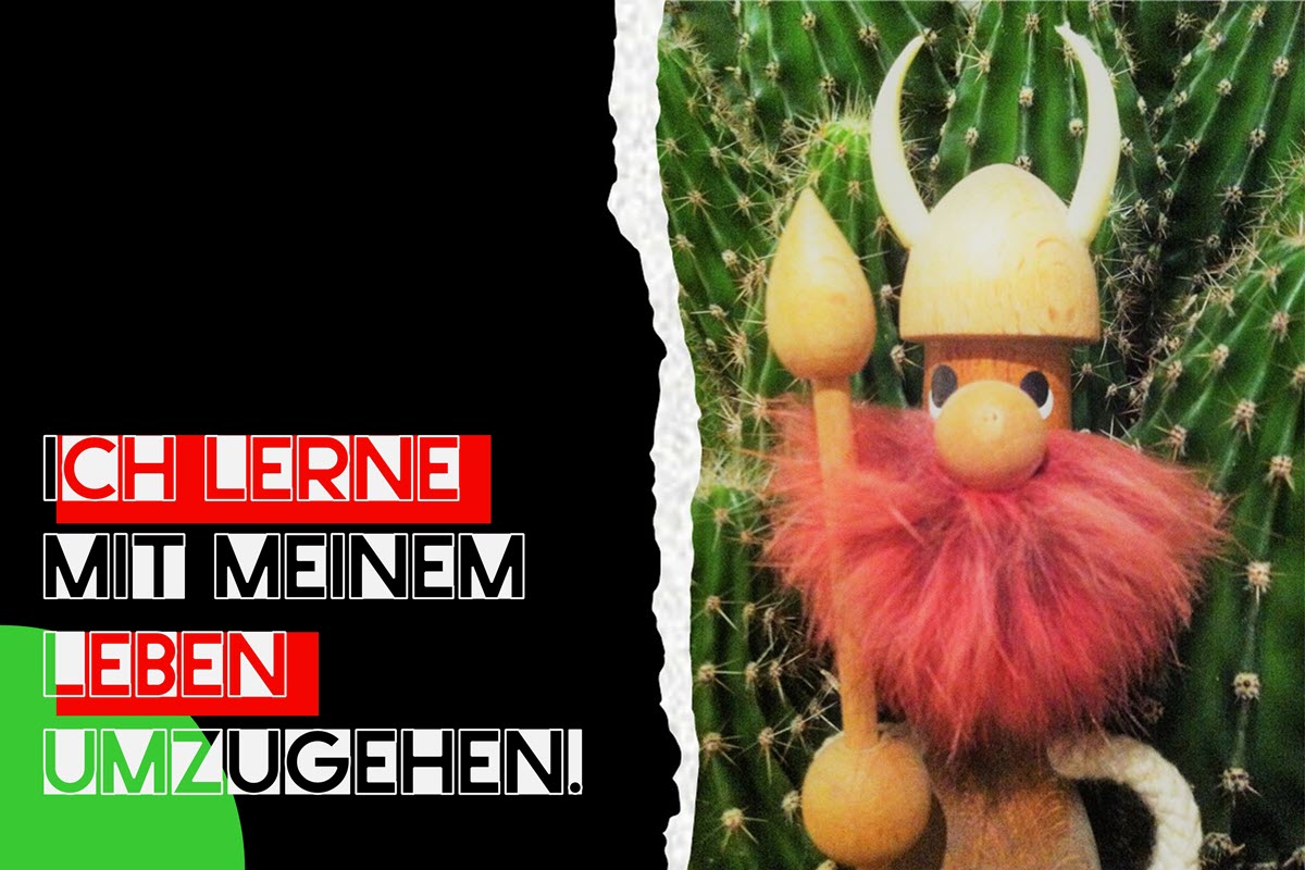 Ich-lerne-mit-meinem-Leben-umzugehen.jpg
